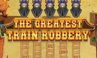 The Greatest Train Robbery UK slot